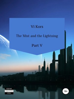 cover image of The Mist and the Lightning. Part V